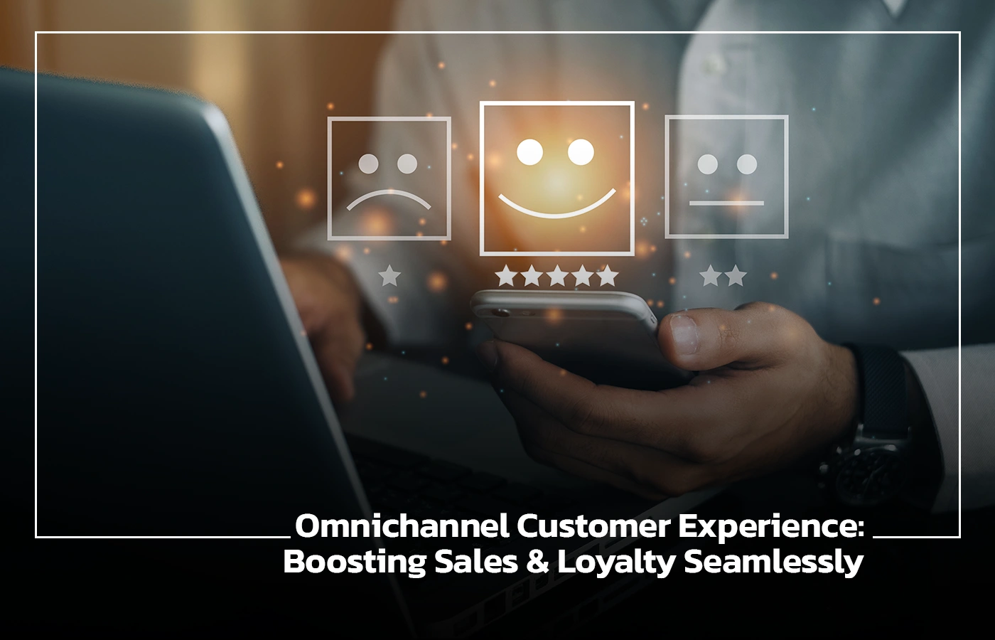 Omnichannel Customer Experience Boosting Sales Loyalty Seamlessly